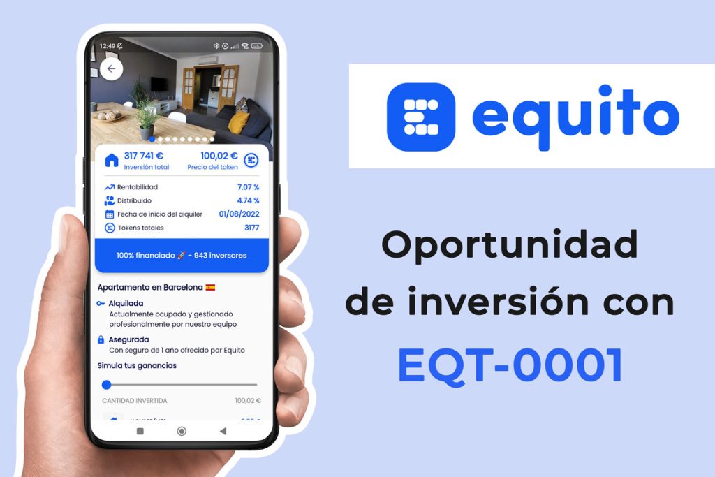 Oportunidad de inversión en Equito con EQT 0001