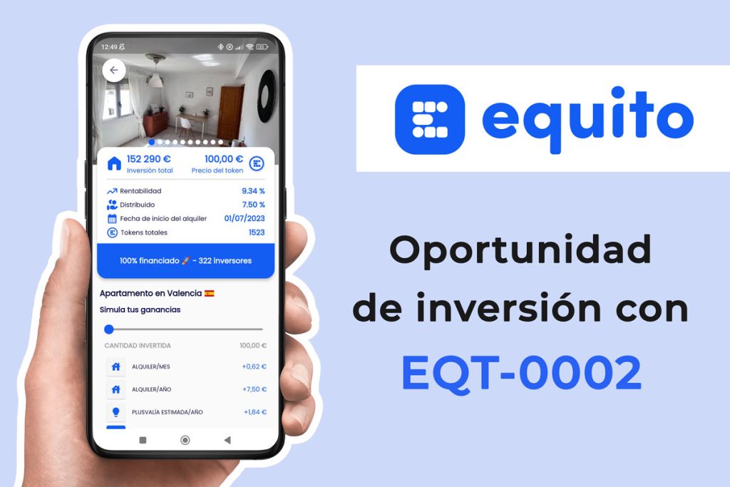 Oportunidad de inversión en Equito con EQT 0002