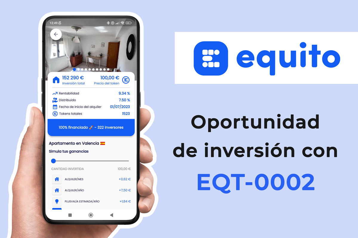 Oportunidad de inversión en Equito con EQT 0002
